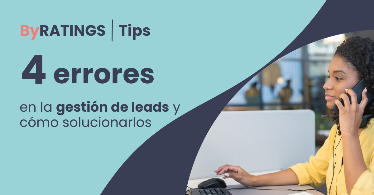 Los 4 errores que cometes en la gestión de leads Marketing Predictivo